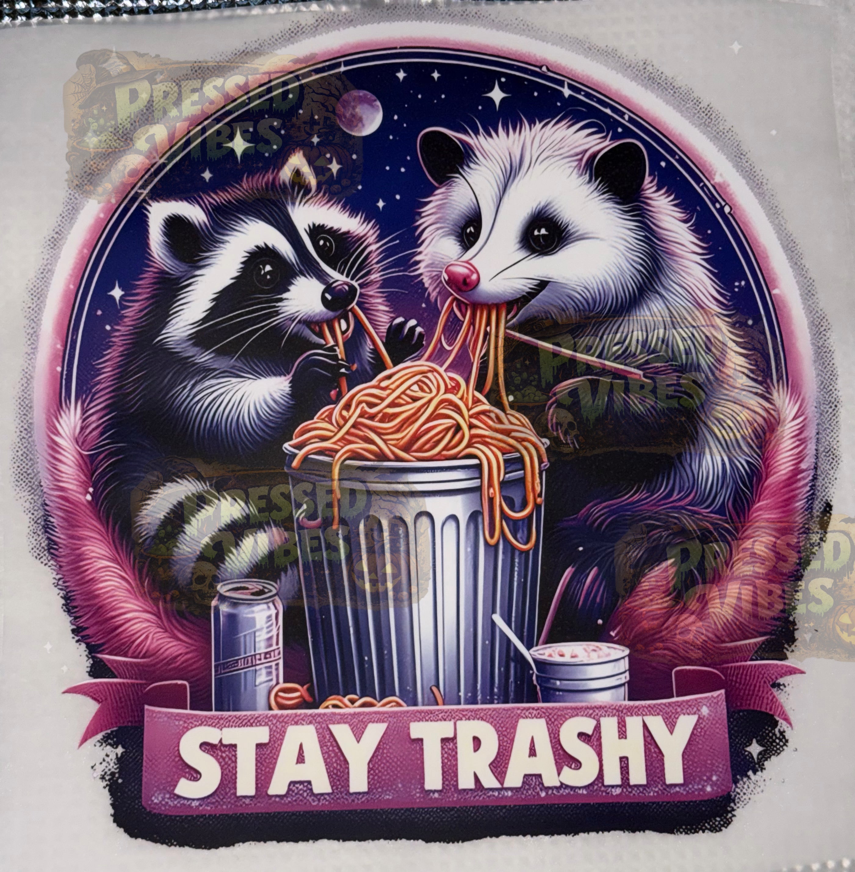 Stay Trashy Babes